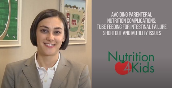 Tube feeding for short gut, intestinal failure, and motility issues (VIDEO)